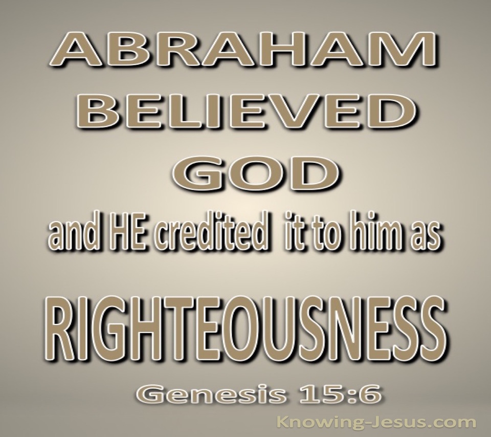 Genesis 15:6 Abraham Believed God (beige)